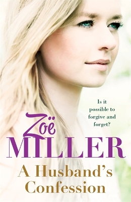 A Husband's Confession by Zoe Miller
