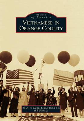 Vietnamese in Orange County book