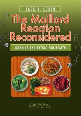 Maillard Reaction Reconsidered book