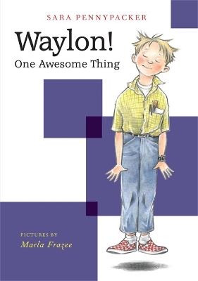 Waylon! One Awesome Thing book