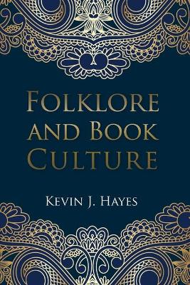 Folklore and Book Culture book