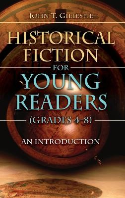 Historical Fiction for Young Readers (Grades 4-8) book