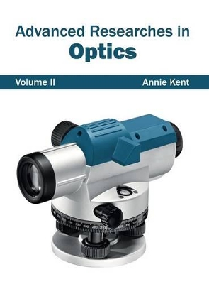 Advanced Researches in Optics: Volume II book