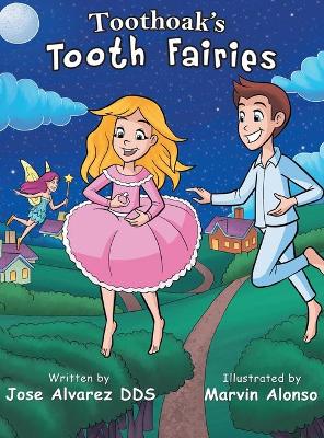 Toothoak's Tooth Fairies book
