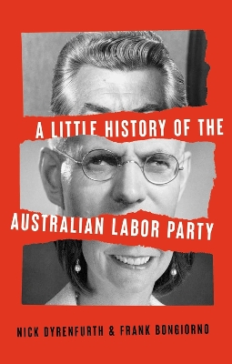 A Little History of the Australian Labor Party book