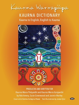 Kaurna Warrapiipa, Kaurna Dictionary book
