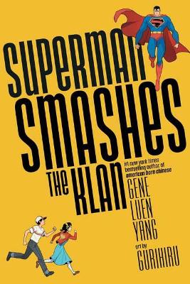 Superman Smashes the Klan book