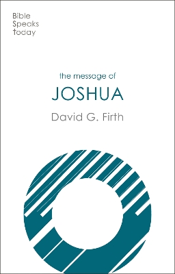 The Message of Joshua: Promise And People book
