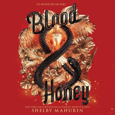 Blood & Honey by Holter Graham
