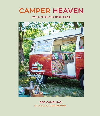 Camper Heaven: Van Life on the Open Road book