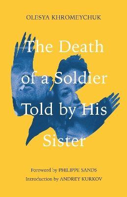 The Death of a Soldier Told by His Sister book