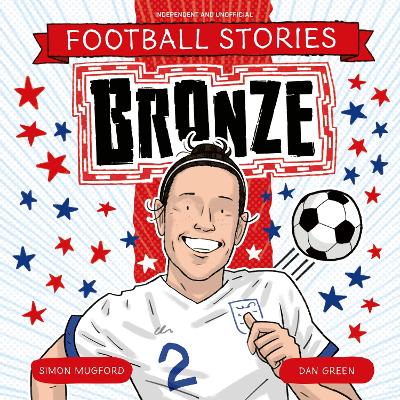 Football Stories: Bronze book