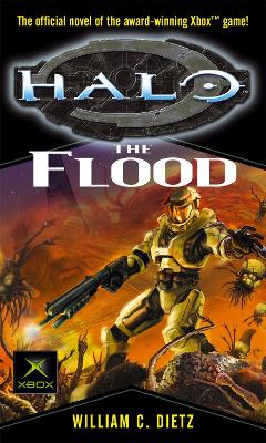 Halo: The Flood by William C. Dietz