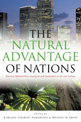 The Natural Advantage of Nations by Michael Harrison Smith