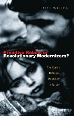 Primitive Rebels or Revolutionary Modernizers book