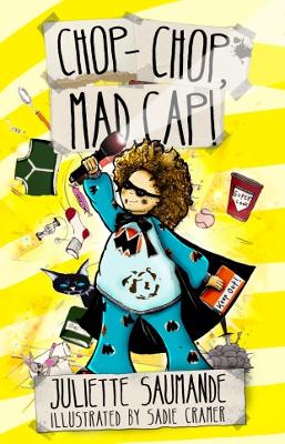 Chop, Chop, Mad Cap! book