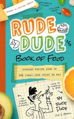 Rude Dude's Book of Food book