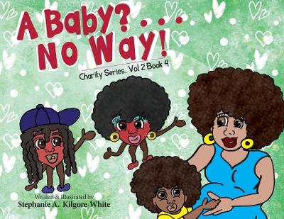 A Baby? . . . No Way! book