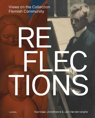 Reflections: Views on the Collection Flemish Community book