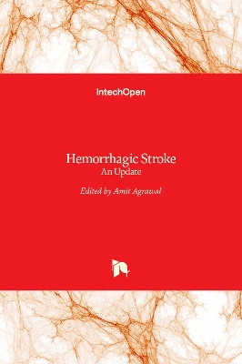 Hemorrhagic Stroke: An Update book