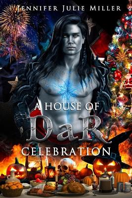 A House of DaR Celebration book