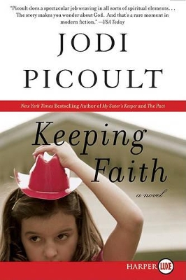 Keeping Faith by Jodi Picoult
