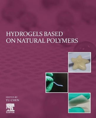 Hydrogels Based on Natural Polymers book