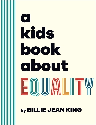 A Kids Book About Equality book