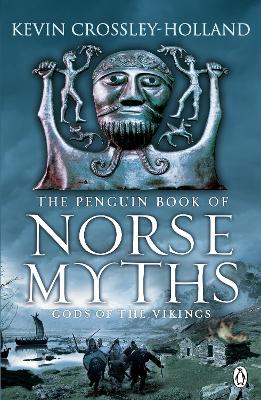 Penguin Book of Norse Myths by Kevin Crossley-Holland