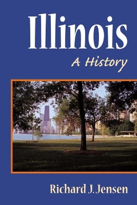 Illinois by Richard J. Jensen