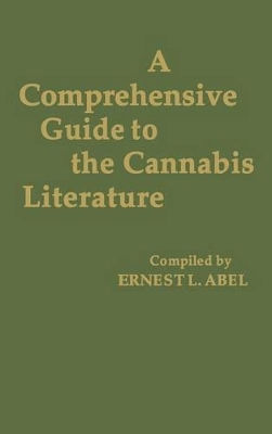 Comprehensive Guide to the Cannabis Literature book