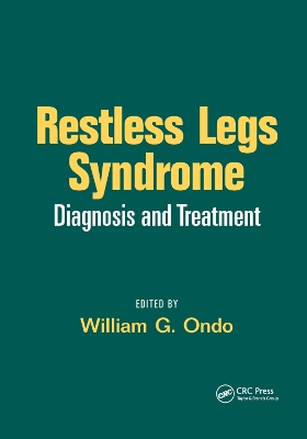 Restless Legs Syndrome: Diagnosis and Treatment by William G Ondo