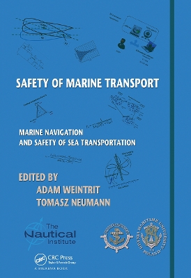 Safety of Marine Transport: Marine Navigation and Safety of Sea Transportation book