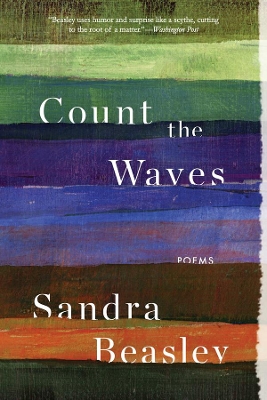 Count the Waves by Sandra Beasley