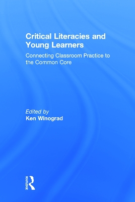 Critical Literacies and Young Learners book