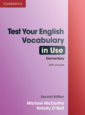 Test Your English Vocabulary in Use Elementary with Answers book
