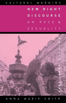 New Right Discourse on Race and Sexuality by Anna Marie Smith