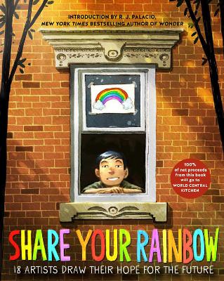 Share Your Rainbow: 18 Artists Draw Their Hope for the Future book
