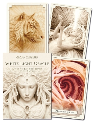 White Light Oracle: Enter the Luminous Heart of the Sacred book
