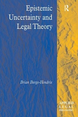 Epistemic Uncertainty and Legal Theory book