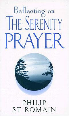 Reflecting on the Serenity Prayer book