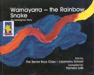 Warnayarra: Rainbow Snake book