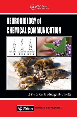 Neurobiology of Chemical Communication by Carla Mucignat-Caretta