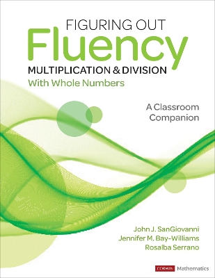 Figuring Out Fluency - Multiplication and Division With Whole Numbers: A Classroom Companion book