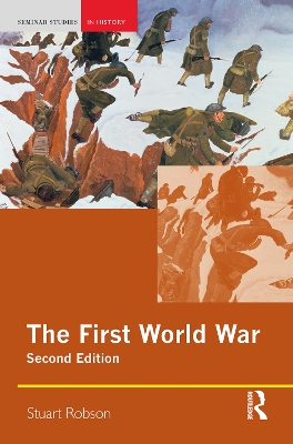 The The First World War by Stuart Robson