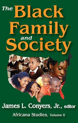 The The Black Family and Society: Africana Studies by Mark Hulliung