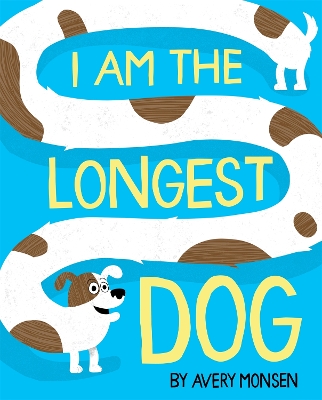 I Am the Longest Dog book