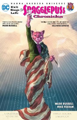 Exit Stage Left The Snagglepuss Chronicles book