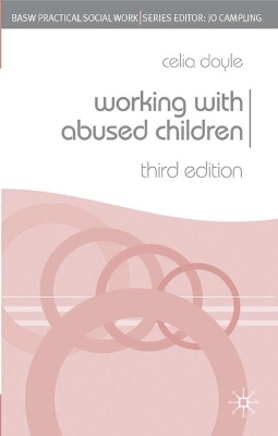 Working with Abused Children by Celia Doyle