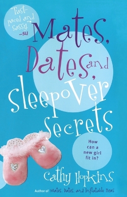 Mates, Dates, and Sleepover Secrets book